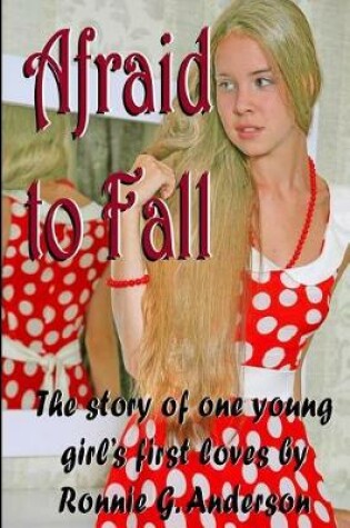 Cover of Afraid to Fall