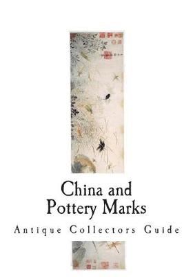 Cover of China and Pottery Marks