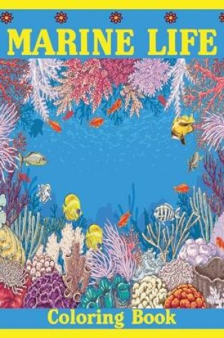 Cover of Marine Life Coloring Book