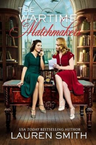 Cover of The Wartime Matchmakers