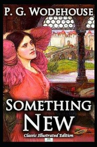 Cover of Something New (Classic Illustrated Edition)