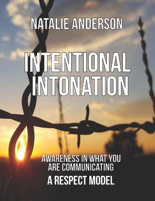 Book cover for Intentional Intonation