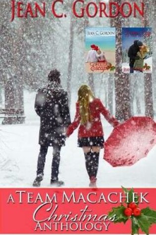 Cover of A Team Macachek Christmas Anthology