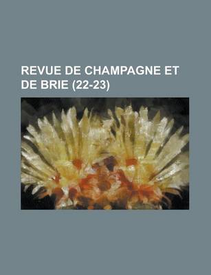 Book cover for Revue de Champagne Et de Brie (22-23)