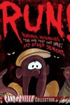 Book cover for RUN! Vampires, Werewolves, The One That Got Away, And Other Demons