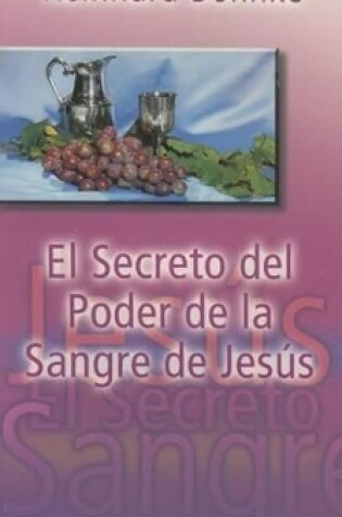 Cover of El Secreto del Poder de la Sangre de Jesus
