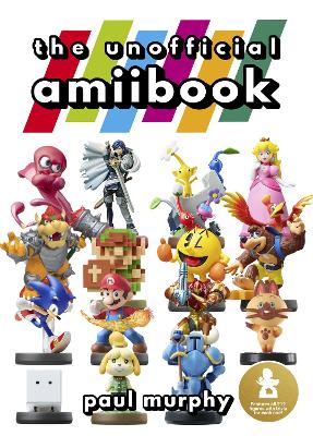 Book cover for The Unofficial amiibook