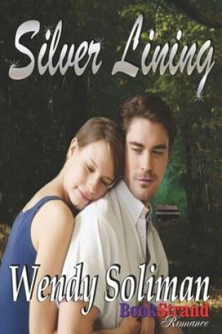 Cover of Silver Lining (Bookstrand Publishing Romance)