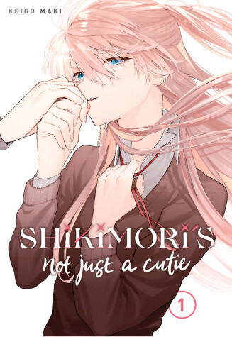 Cover of Shikimori's Not Just a Cutie 1