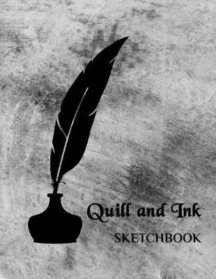 Book cover for Quill and Ink - Sketchbook