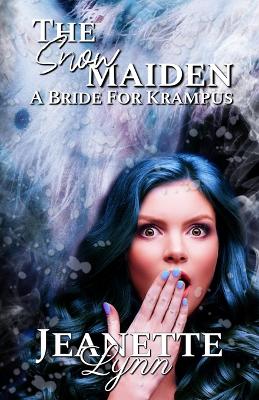 Book cover for The Snowmaiden, A Bride for Krampus