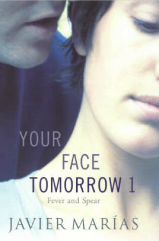 Cover of Your Face Tomorrow 1