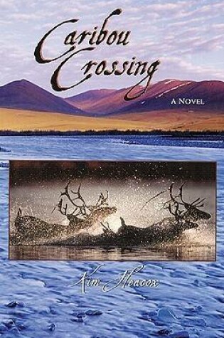 Cover of Caribou Crossing