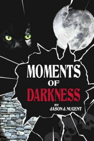 Cover of Moments Of Darkness