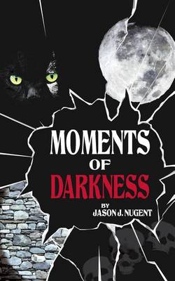Book cover for Moments Of Darkness