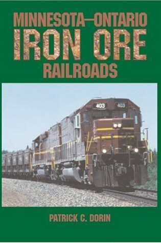 Cover of Minnesota-Ontario Iron Ore Railroads