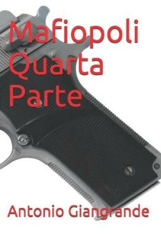 Cover of Mafiopoli Quarta Parte