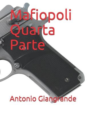 Book cover for Mafiopoli Quarta Parte