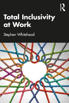 Book cover for Total Inclusivity at Work