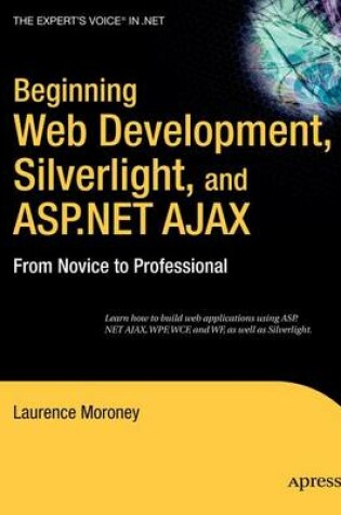 Cover of Beginning Web Development, Silverlight and ASP.Net Ajax