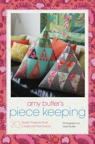 Cover of Amy Butler's Piece Keeping