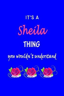 Book cover for It's A Sheila Thing You Wouldn't Understand