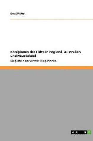 Cover of Koeniginnen der Lufte in England, Australien und Neuseeland