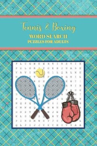 Cover of Tennis & Boxing Word Search Puzzles for Adults