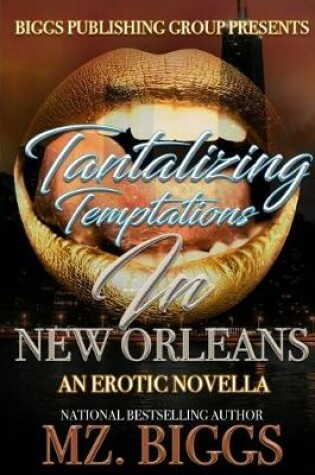 Cover of Tantalizing Temptations in New Orleans