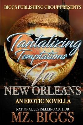 Book cover for Tantalizing Temptations in New Orleans