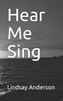 Cover of Hear Me Sing