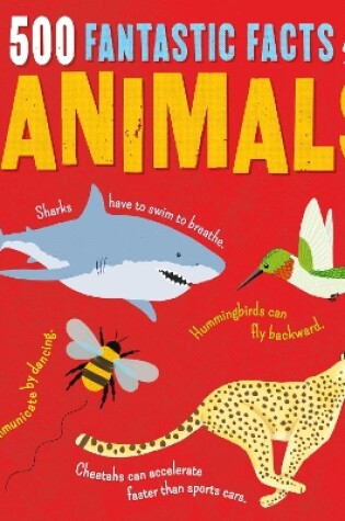 Cover of Micro Facts! 500 Fantastic Facts About Animals