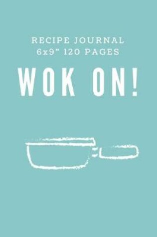 Cover of Wok!