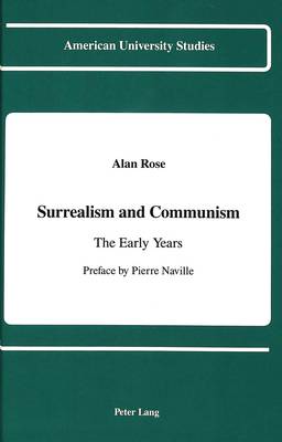 Cover of Surrealism and Communism: The Early Years