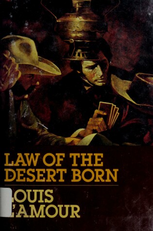 Cover of Law of the Desert Born