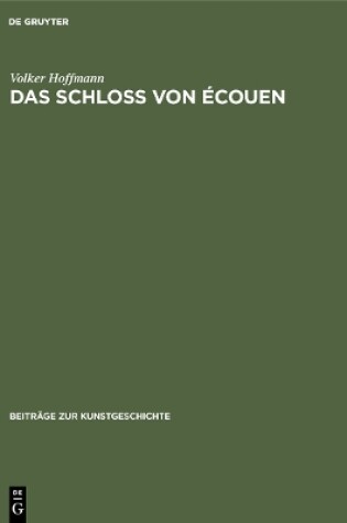 Cover of Das Schloss von Ecouen