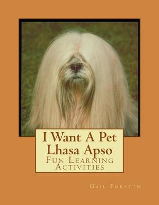 Book cover for I Want A Pet Lhasa Apso