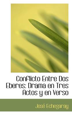 Book cover for Conflicto Entre DOS Eberes