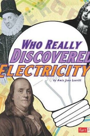 Cover of Who Really Discovered Electricity?