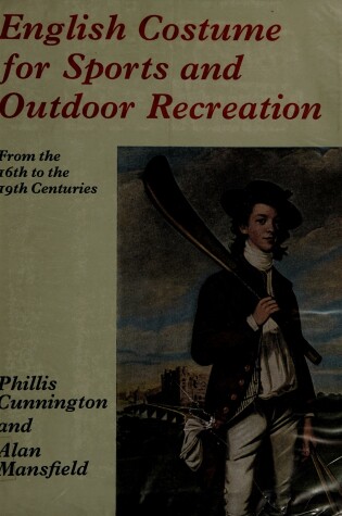 Cover of English Costume for Sports and Outdoor Recreation