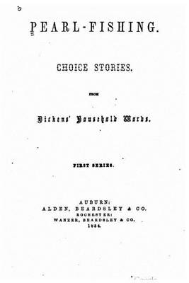 Book cover for Pearl-Fishing, Choice stories from Dickens' Household Words