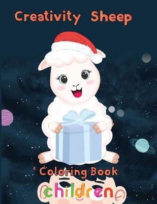 Book cover for Creativity Sheep Coloring Book Children