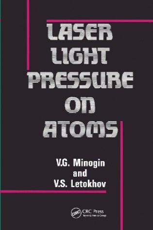 Cover of Laser Light Pressure on Atoms