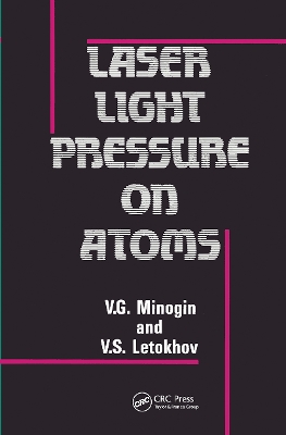 Book cover for Laser Light Pressure on Atoms