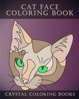 Book cover for Cat Face Coloring Book