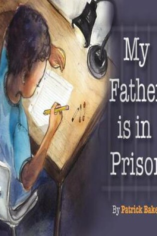 Cover of My Father is in Prison