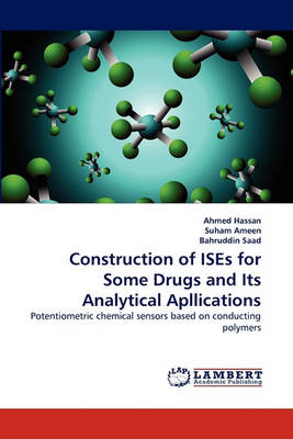 Book cover for Construction of Ises for Some Drugs and Its Analytical Apllications