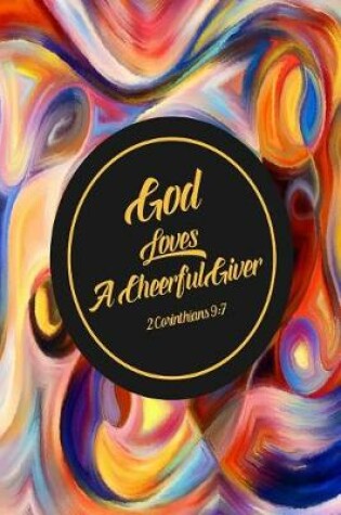 Cover of God Loves a Cheerful Giver