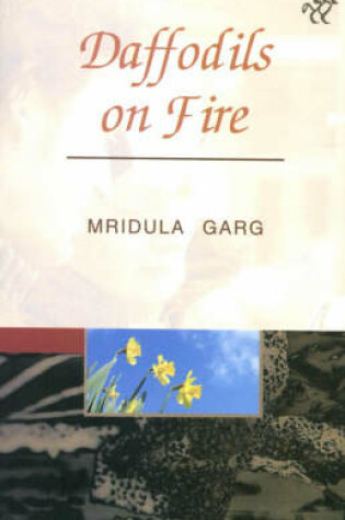 Cover of Daffodils on Fire