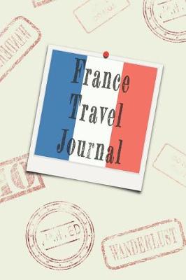 Book cover for France Travel Journal